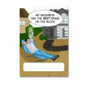 Neighbor's Grass Card